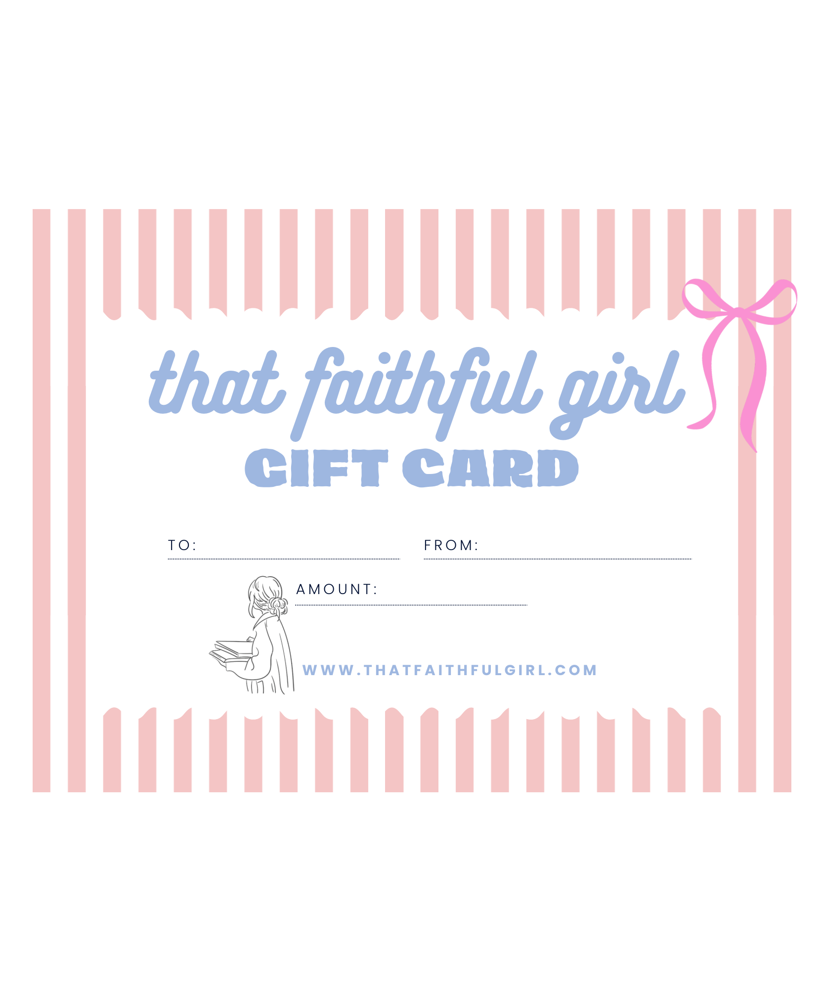 Faithful Girl Gift Card